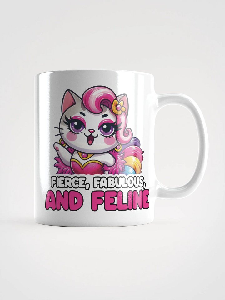 Fierce, Fabulous, and Feline White Glossy Mug product image (1)