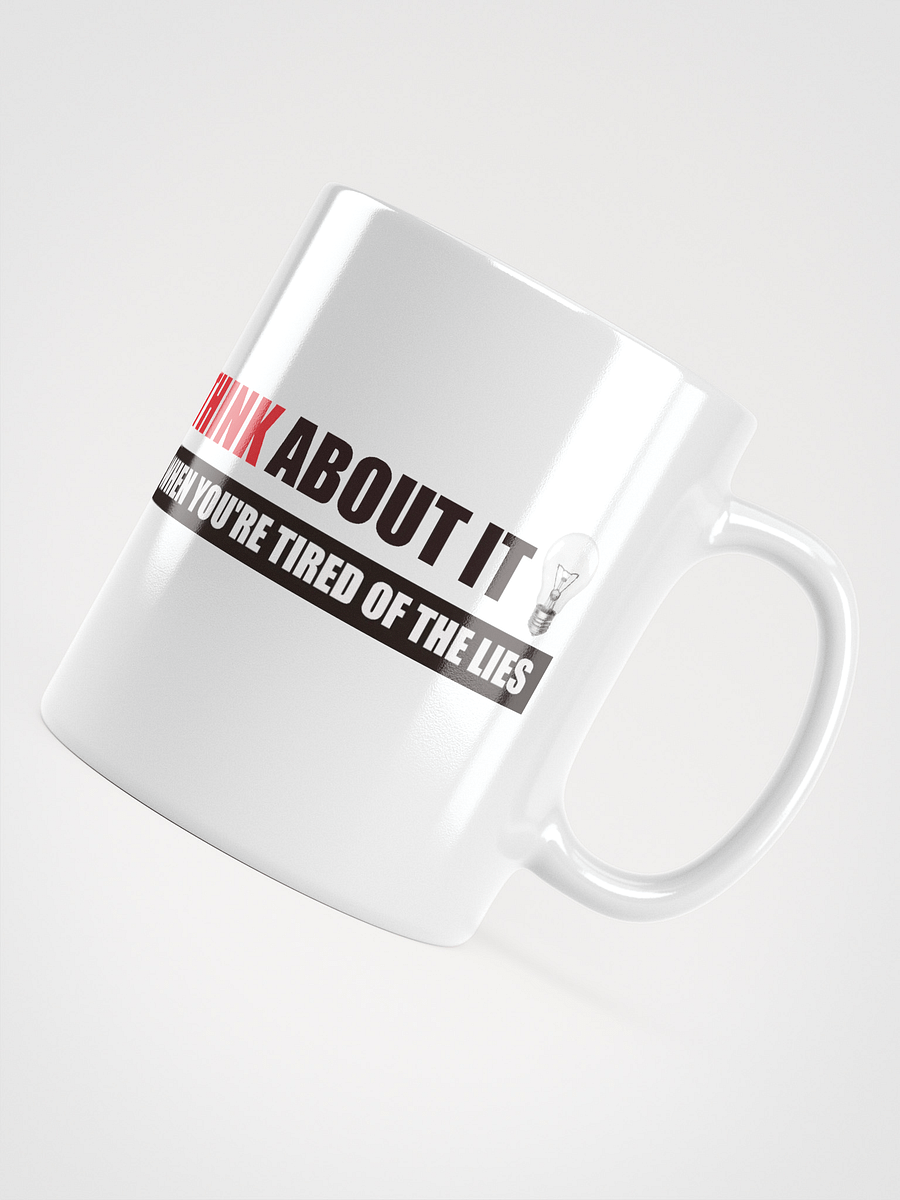 Think About It Coffee Mug product image (4)