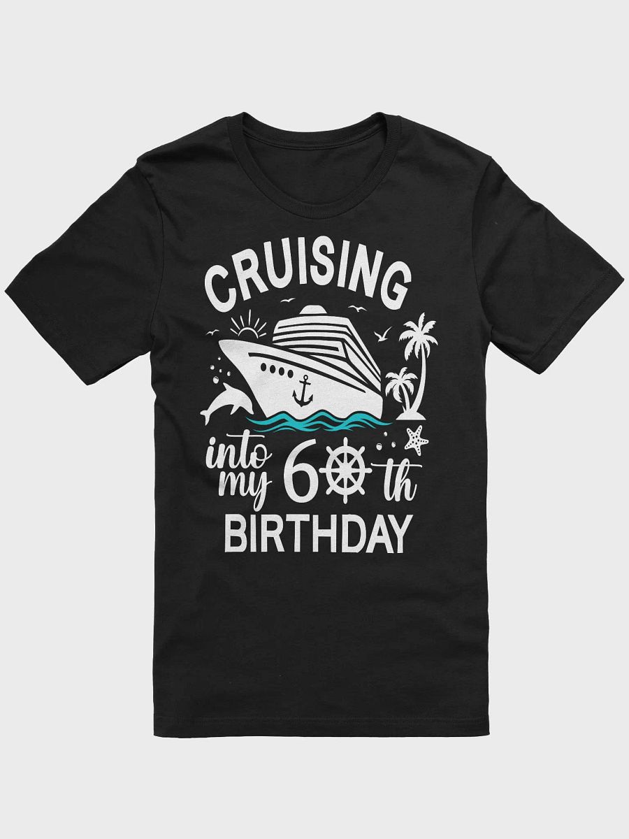 Cruising Into My 60th Birthday Bella+Canvas Supersoft T-Shirt product image (3)