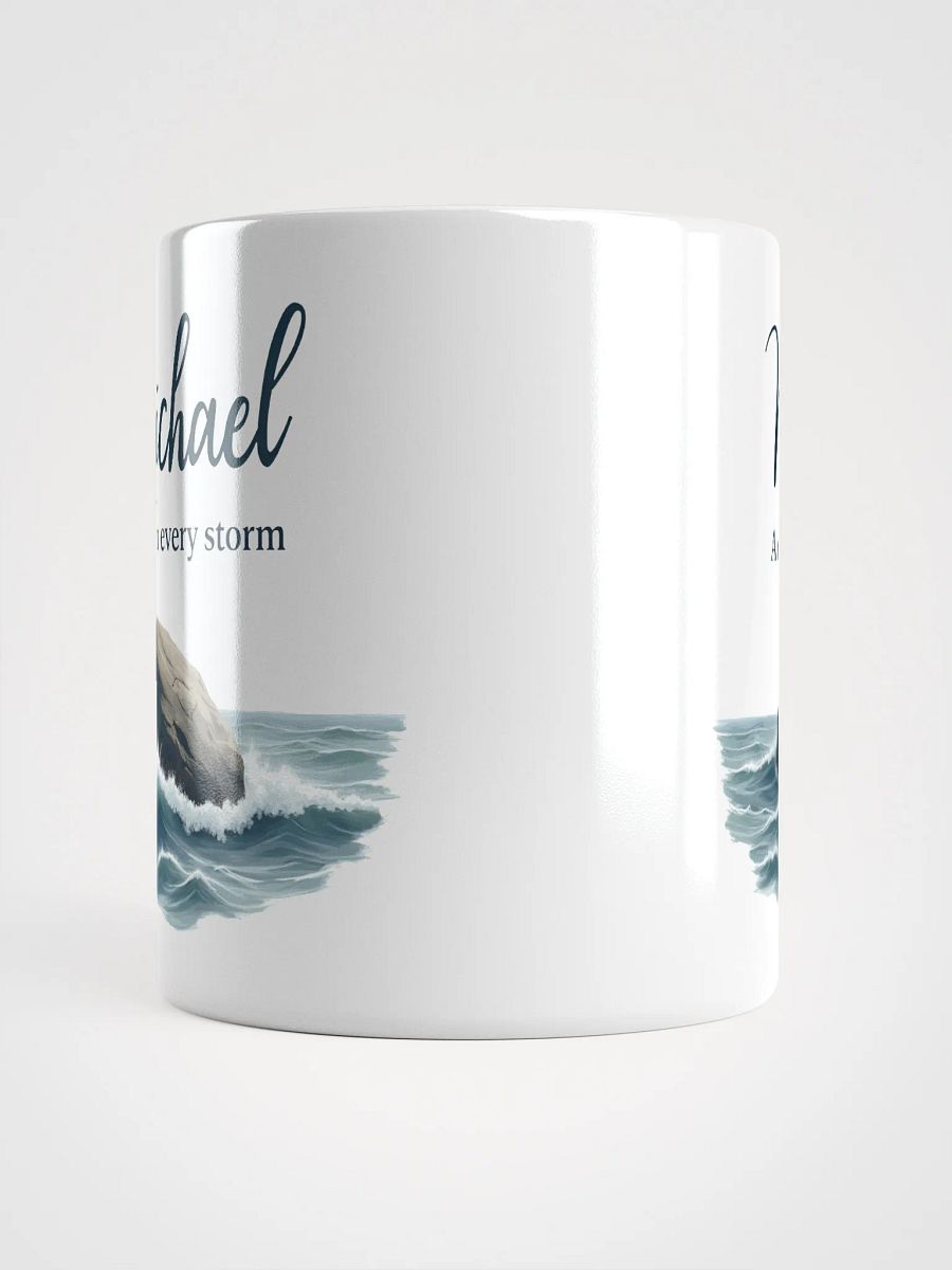Michael, A Rock in Every Storm – Personalized Inspirational Mug product image (5)