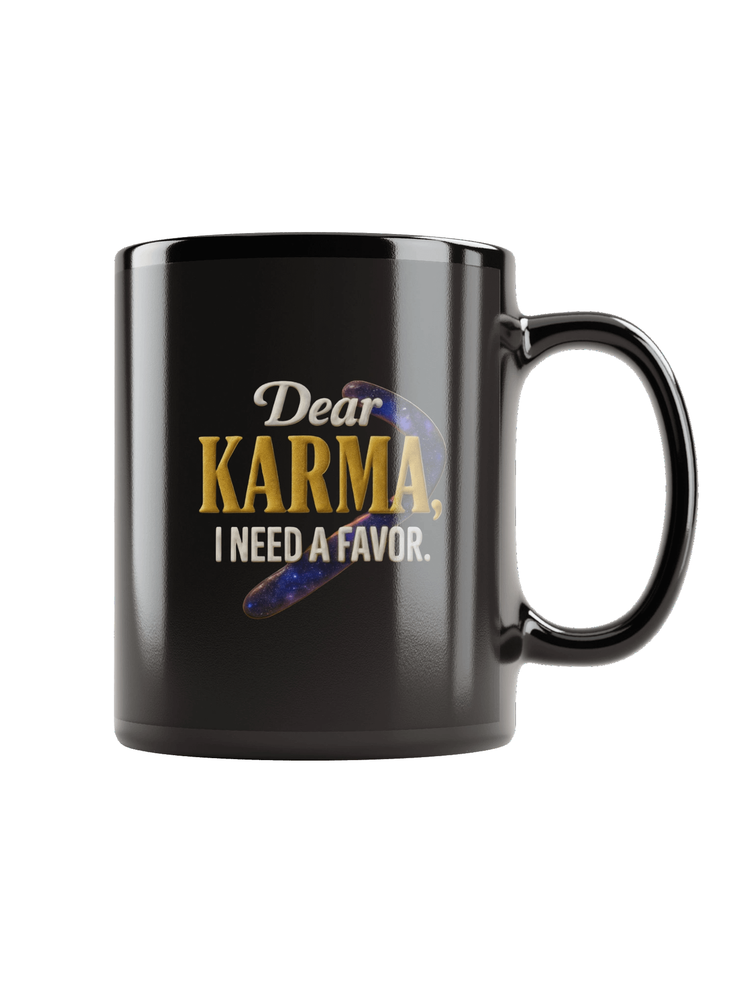 "Dear Karma, I Need a Favor" Black Ceramic Mug product image (1)