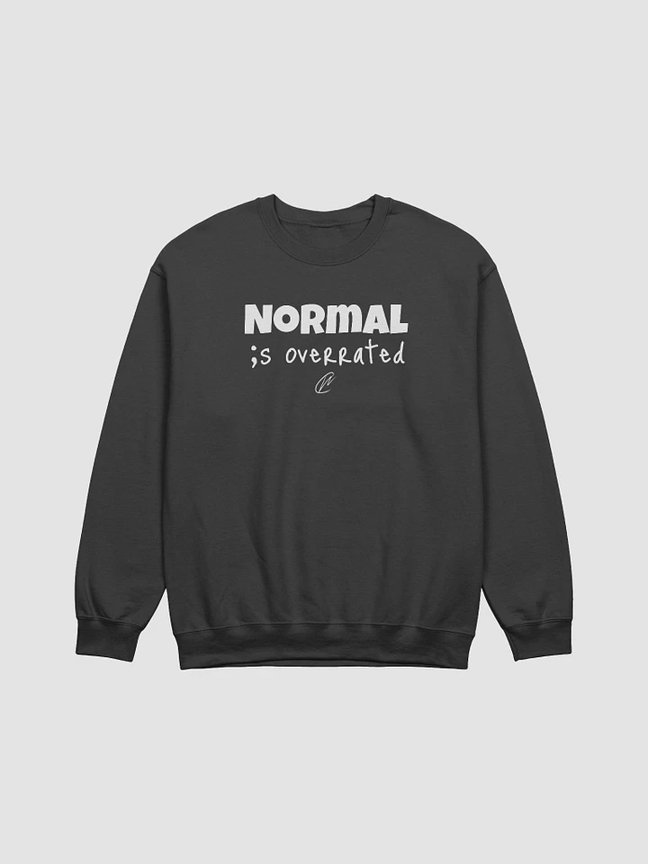 Normal is Overrated - Black Sweatshirt product image (1)