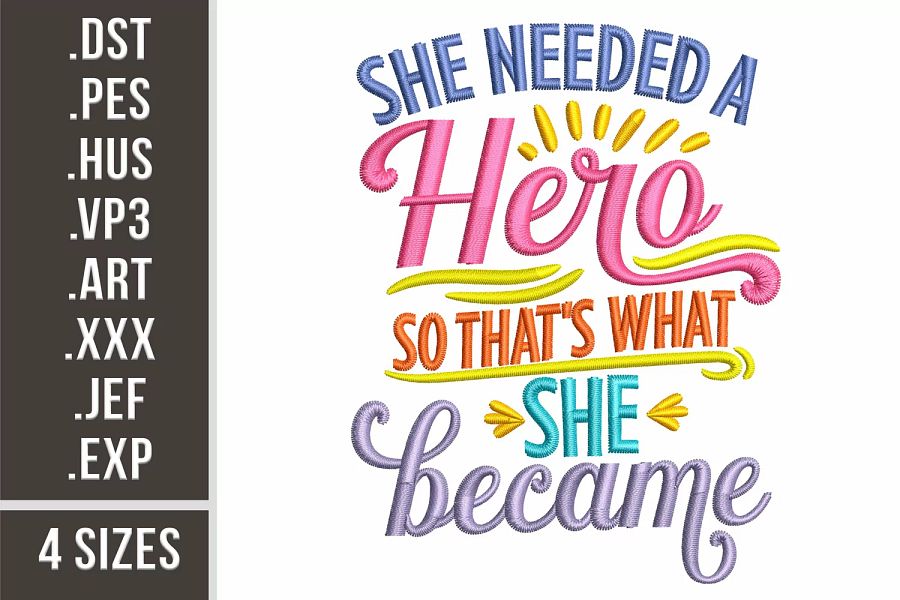 She Needed A Hero | Embroidery Design | Embroidery Files product image (1)