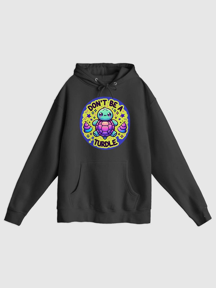 Neon Turtle 'Don't Be a Turdle' Hoodie product image (1)
