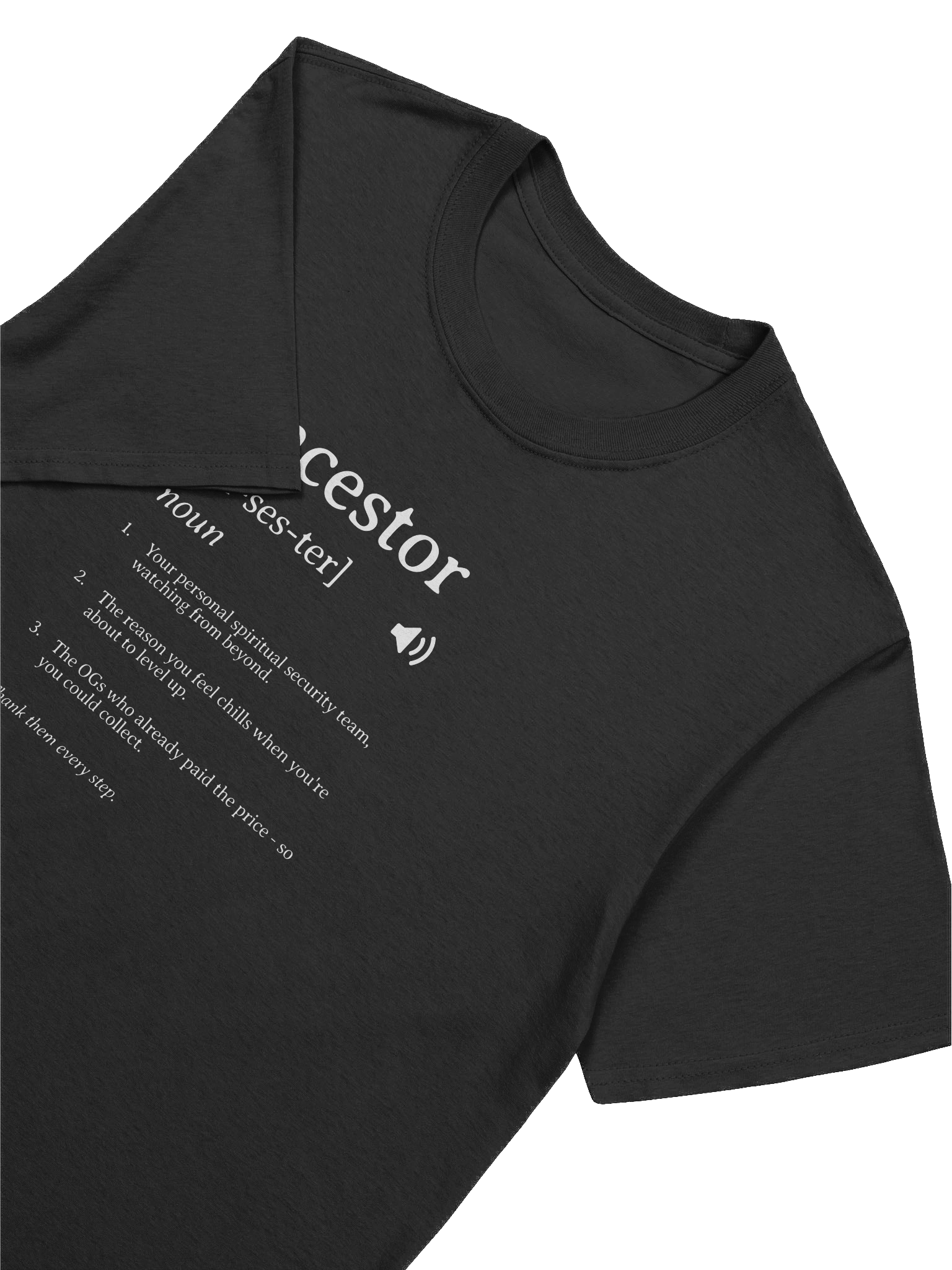 Ancestor Definition Unisex T-Shirt product image (13)