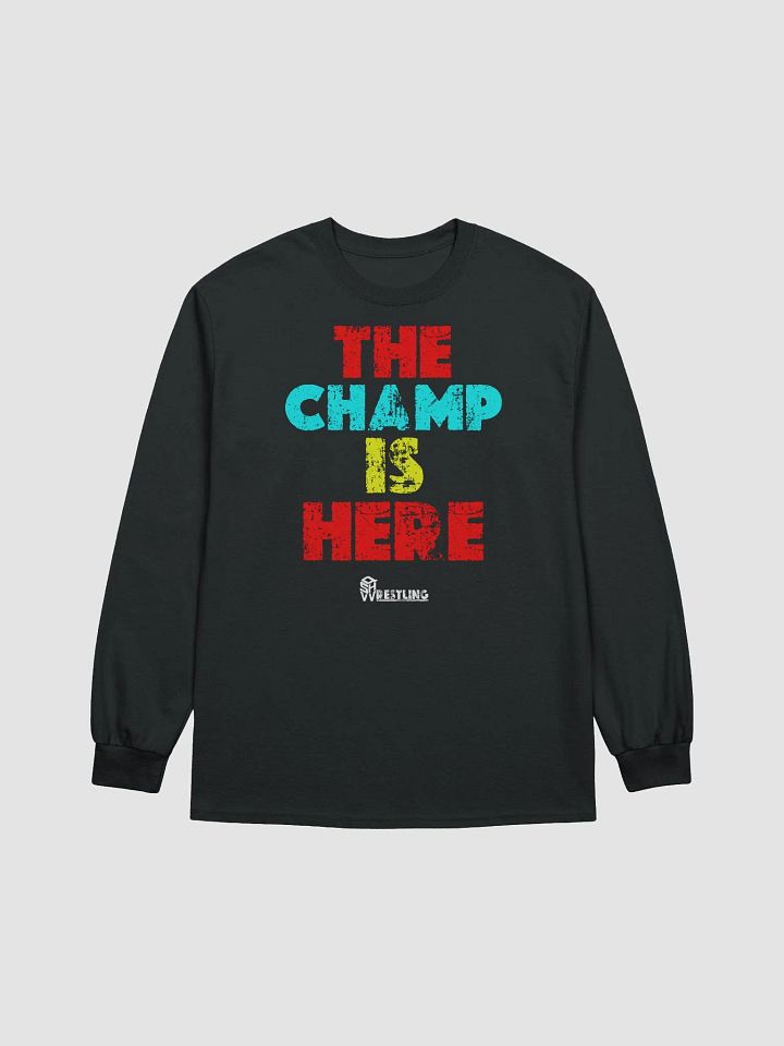 QSHW THE CHAMP IS HERE (COLOUR DESIGN) LONG T-SHIRT product image (1)