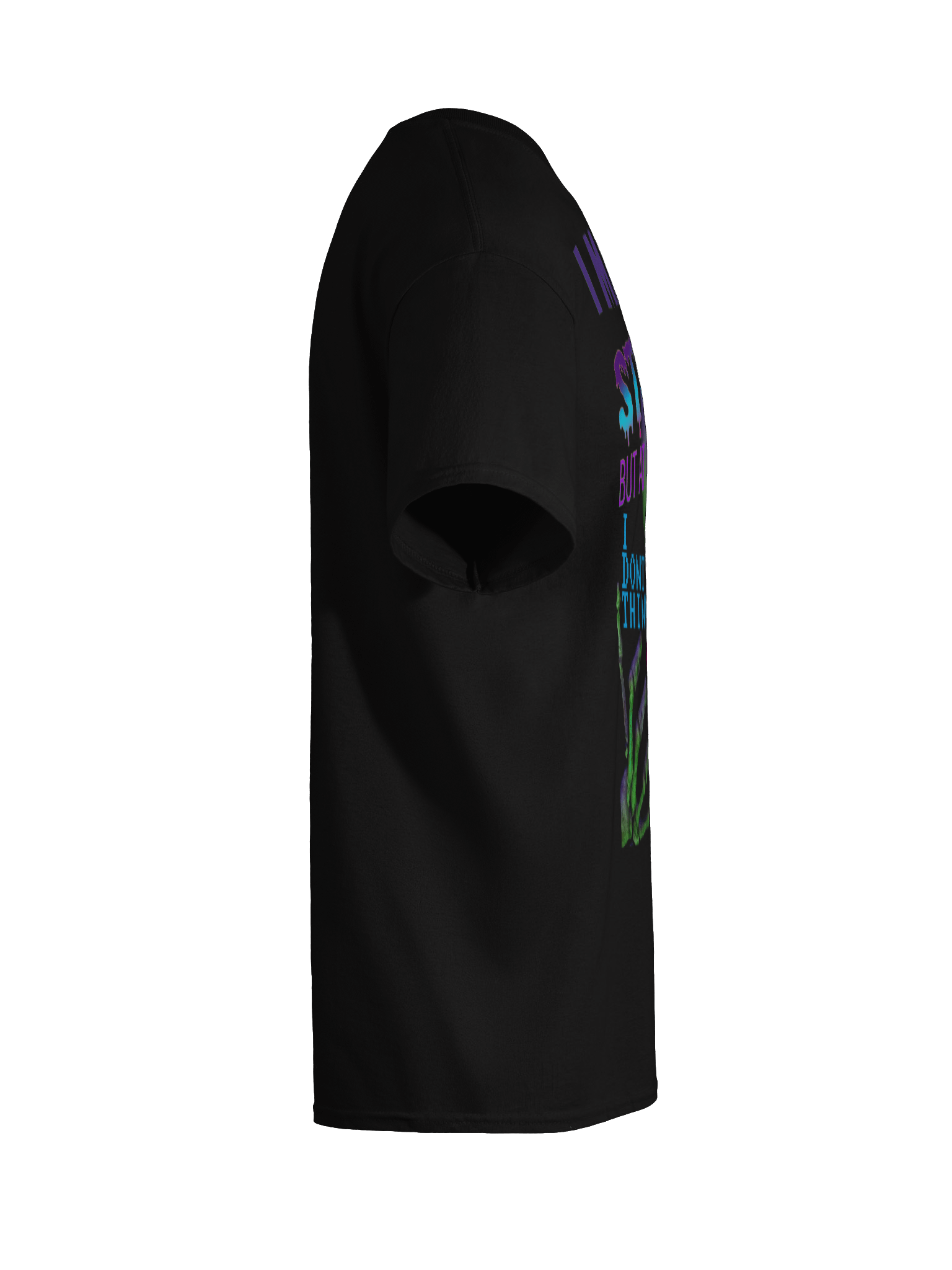 I MAY BE STUPID (BUT AT LEAST I DONT THINK CHAT GPT IS MY FRIEND) product image (12)