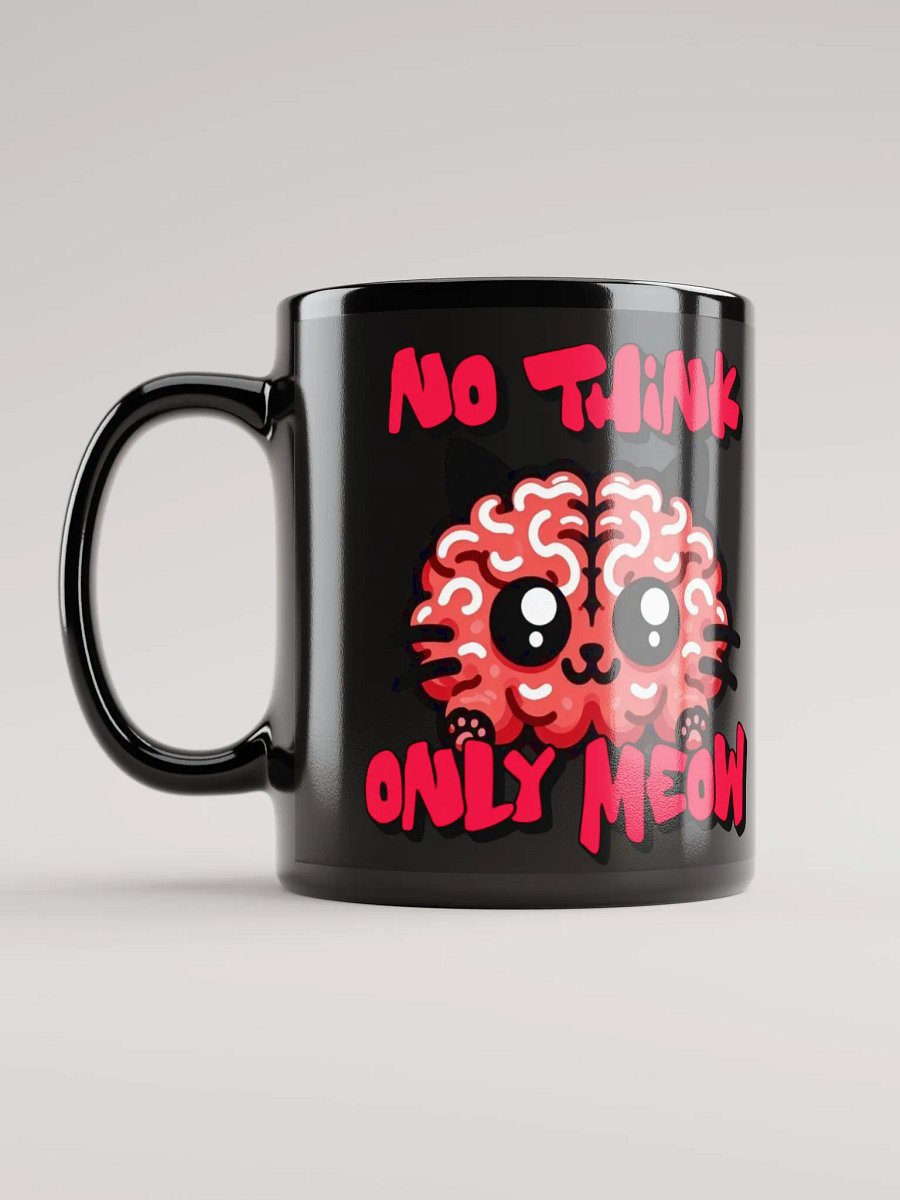 No think only meow mug product image (6)