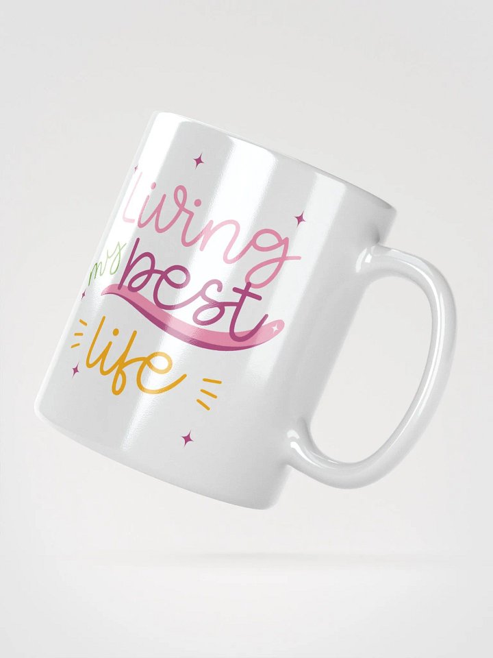 Living my Best Life Coffee Mug product image (3)