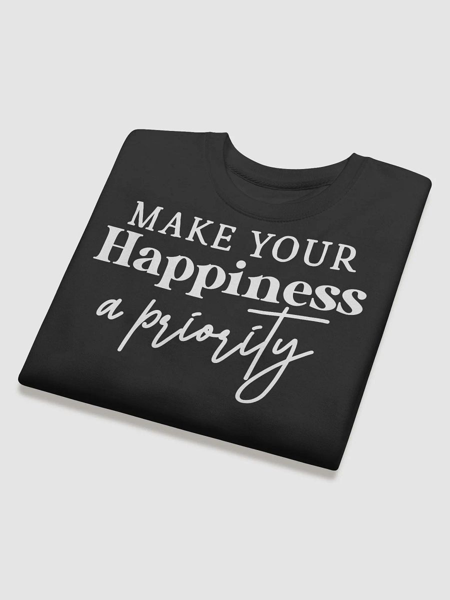 Make Your Happiness A Priority Hoodie product image (4)
