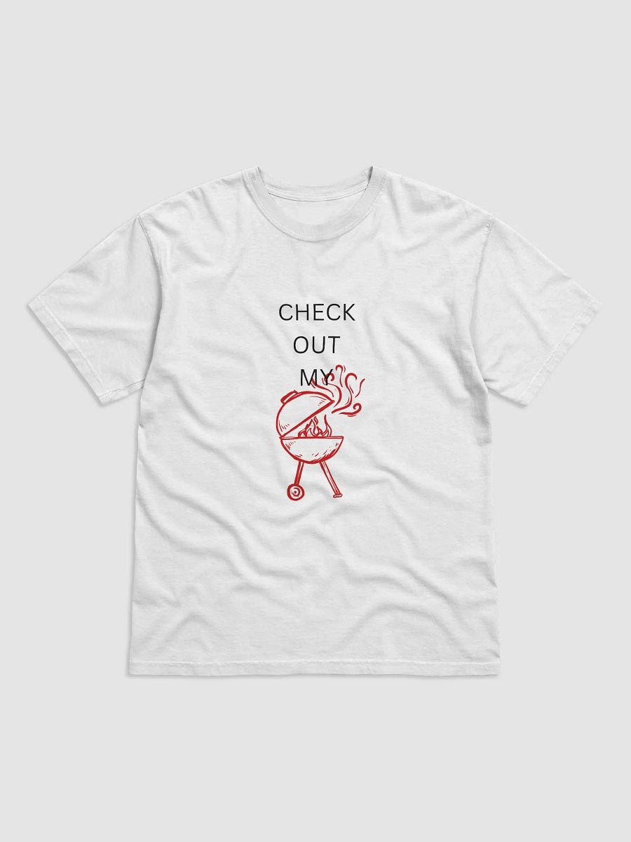 CHECK OUT MY GRILL T-Shirt product image (3)