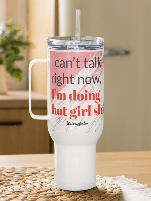 Hot Girl Shit 40oz Travel Mug product image (3)