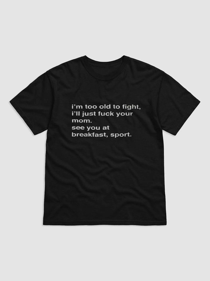Edgy Sarcastic Text Graphic Tee product image (1)