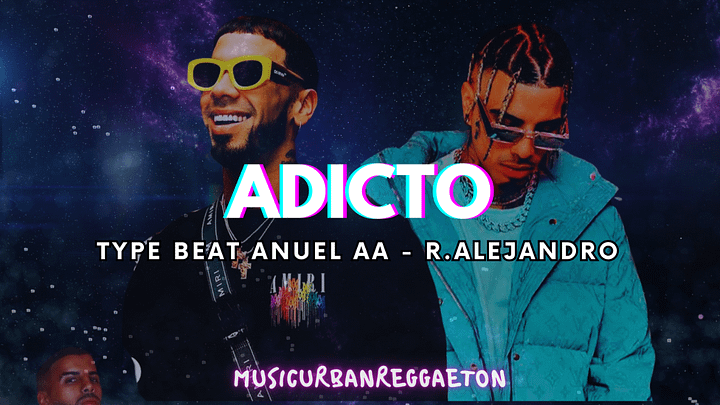 Type Beat Sound AnuelAA - R.Alejandro - Adicto Pista #20 product image (2)