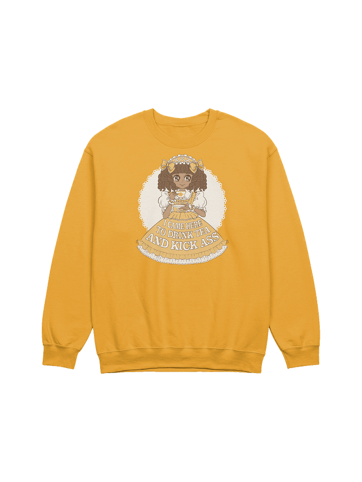I Came Here to Drink Tea & Kick Ass (Oldschool, Honey) sweatshirt product image (4)