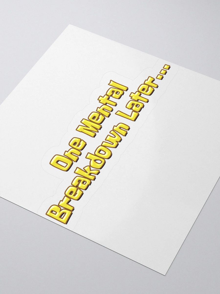 Breakdown - Sticker product image (7)