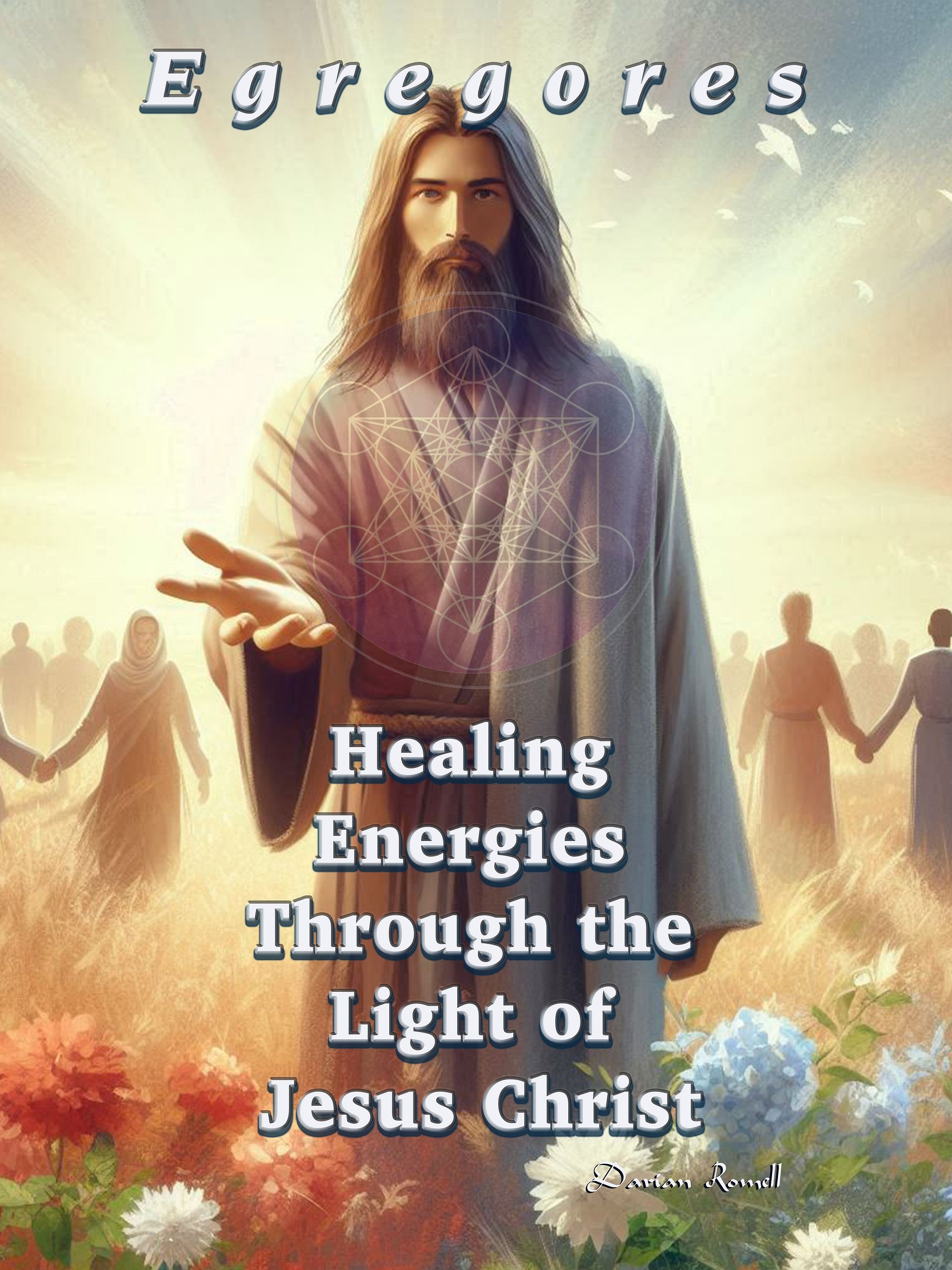 Egregores: Healing Energies Through the Light of Jesus Christ product image (1)