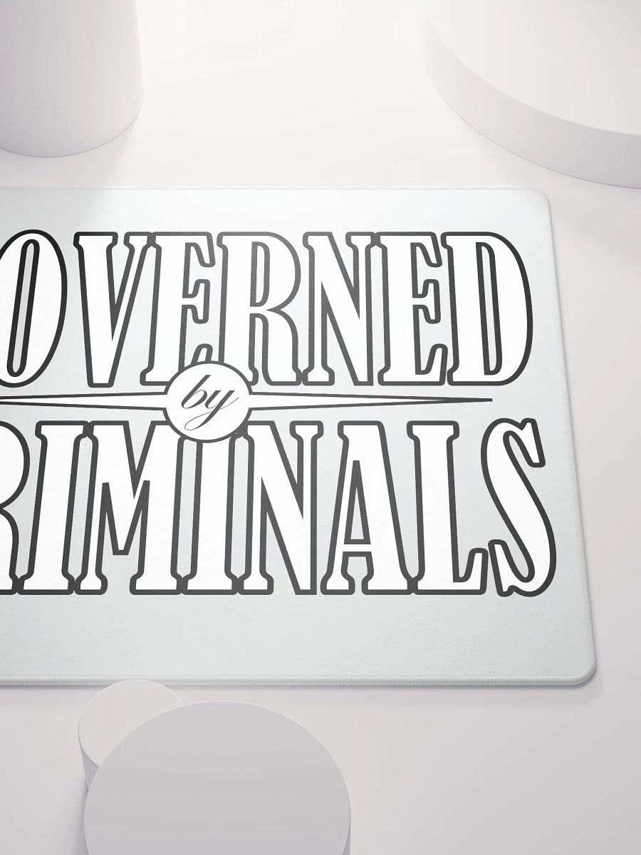 Governed By Criminals - Gaming Mouse Pad product image (5)