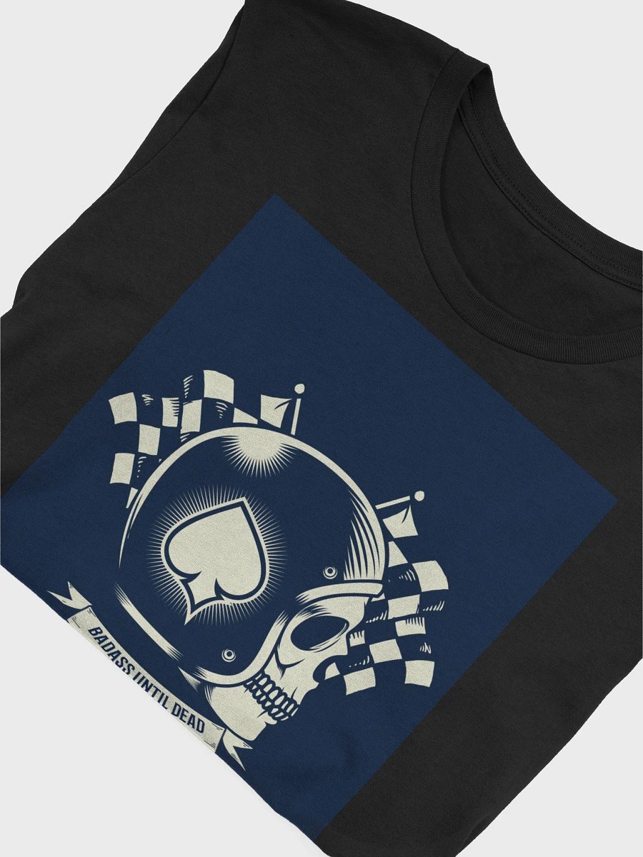Badass Until Dead TShirt product image (4)