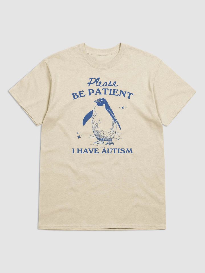 Please be patient I have autism product image (1)