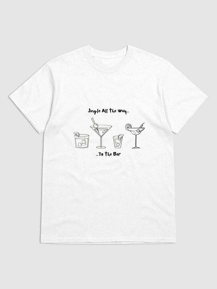 Christmas Women's T-Shirt | ...to the bar product image (1)