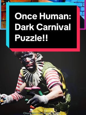 Once Human: Dark Carnival Puzzle!! Loving this game!! #oncehuman #beta #contentcreator 