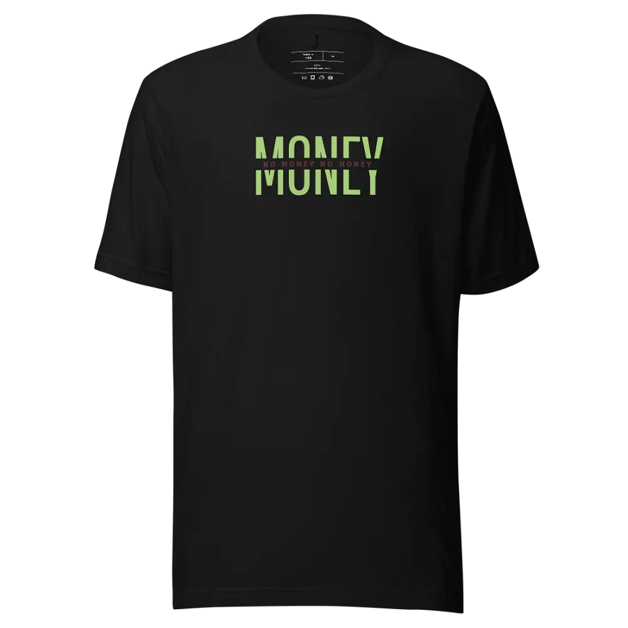 Money Talks Unisex T-Shirt product image (3)