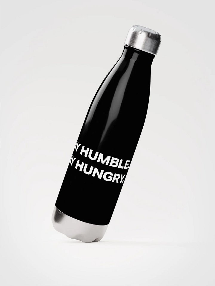 Stay Humble Stay Hungry Water Bottle product image (2)