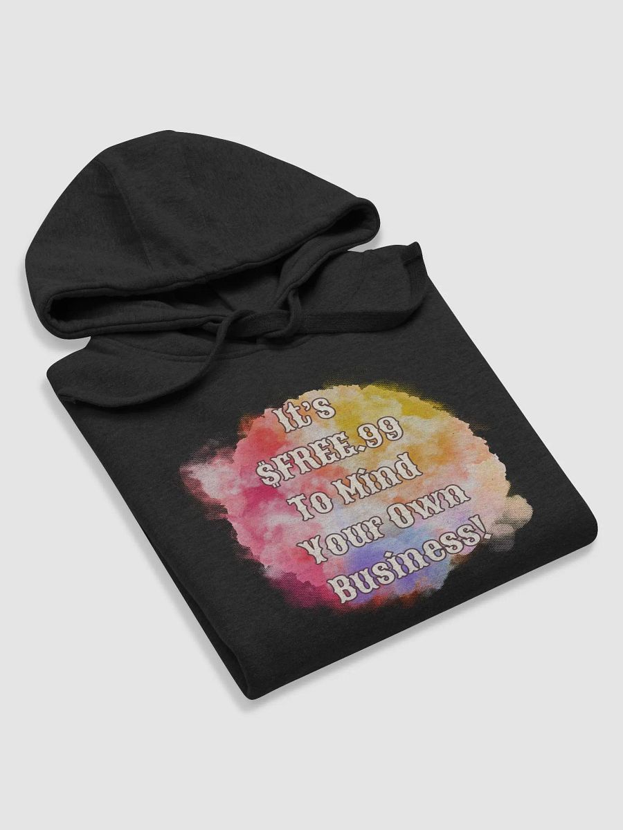 $FREE.99 Hoodie product image (56)