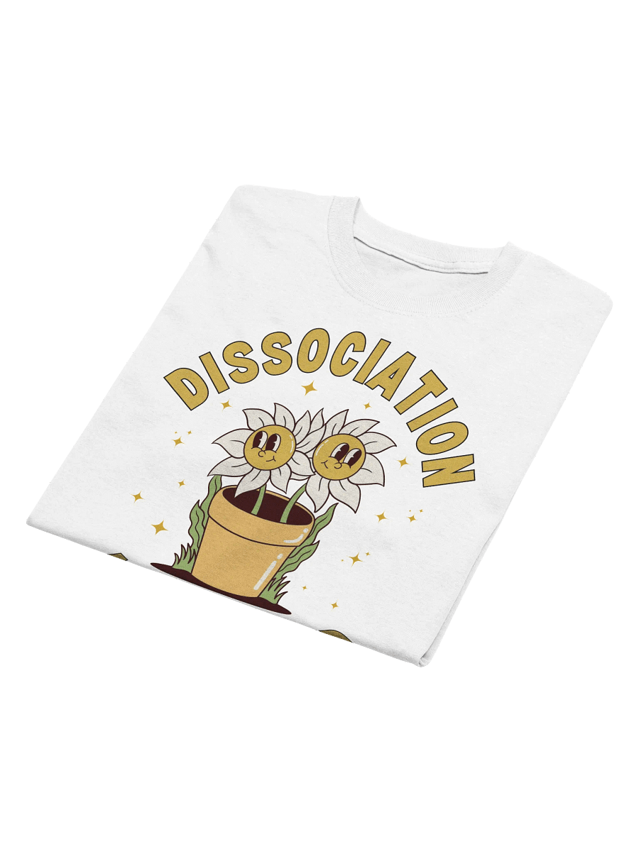 Dissociation Activated T-Shirt product image (3)