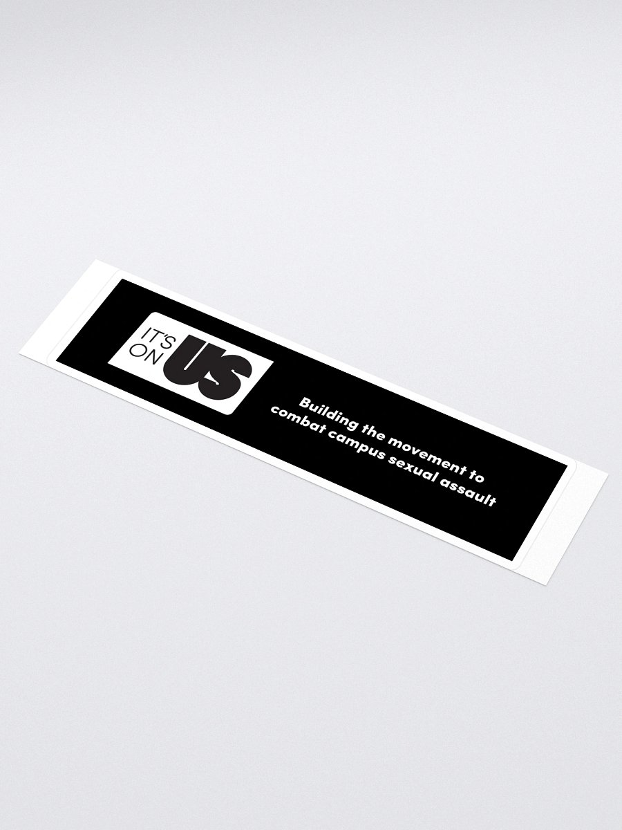 It's On Us Bumper Sticker product image (1)