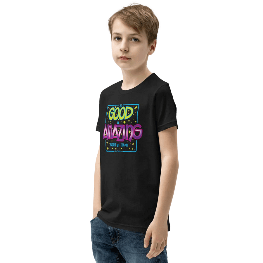 Be Good. Be Amazing - Youth T-Shirt product image (3)