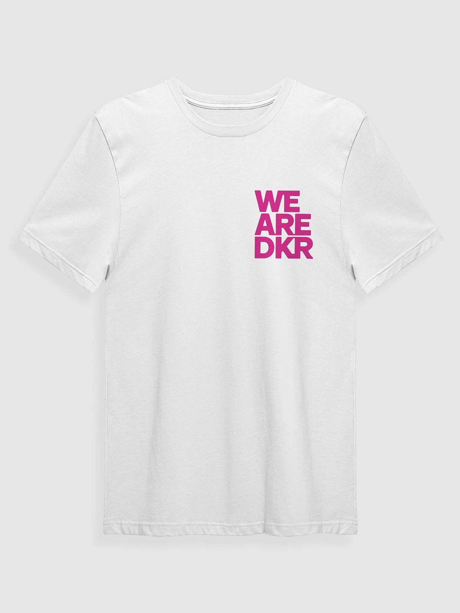 WE ARE DKR Next Level T-Shirt product image (3)