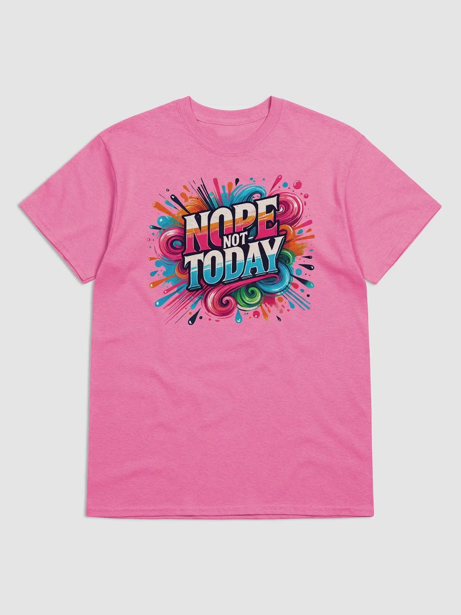 Nope, Not Today – Bright and Bold Tee product image (1)