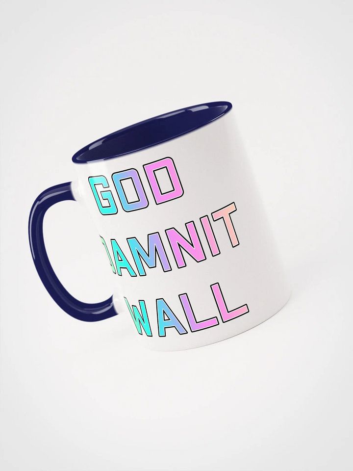God Damnit Wall Mug product image (1)