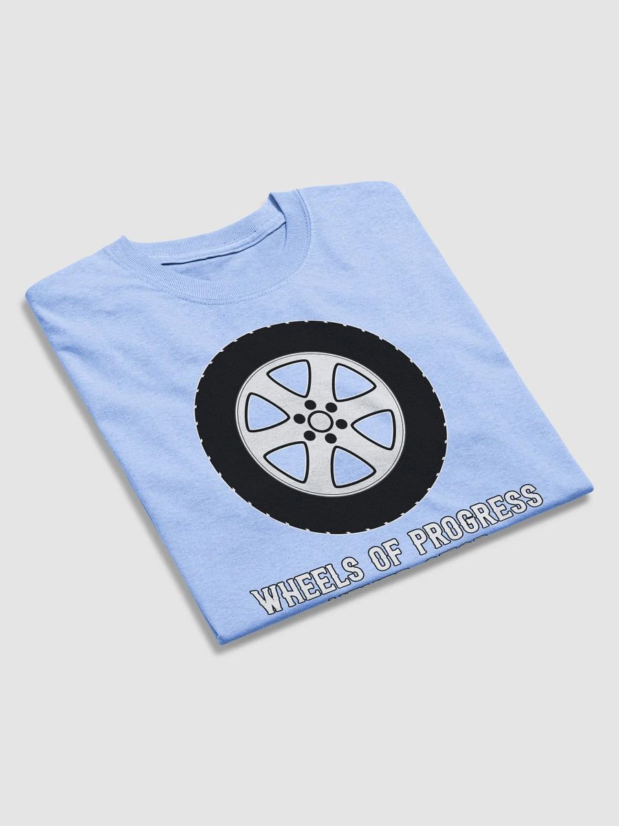 Wheels of Progress Never Stop product image (4)