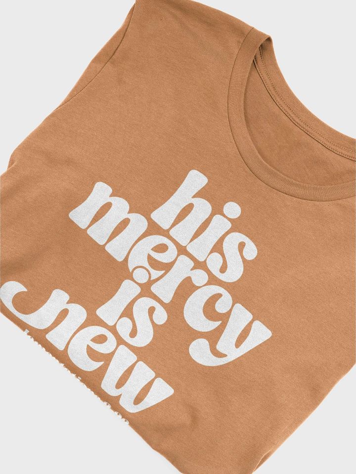 His Mercy Is New – Lamentations 3:22-23 Bible Verse Bella+Canvas Supersoft T-Shirt product image (1)