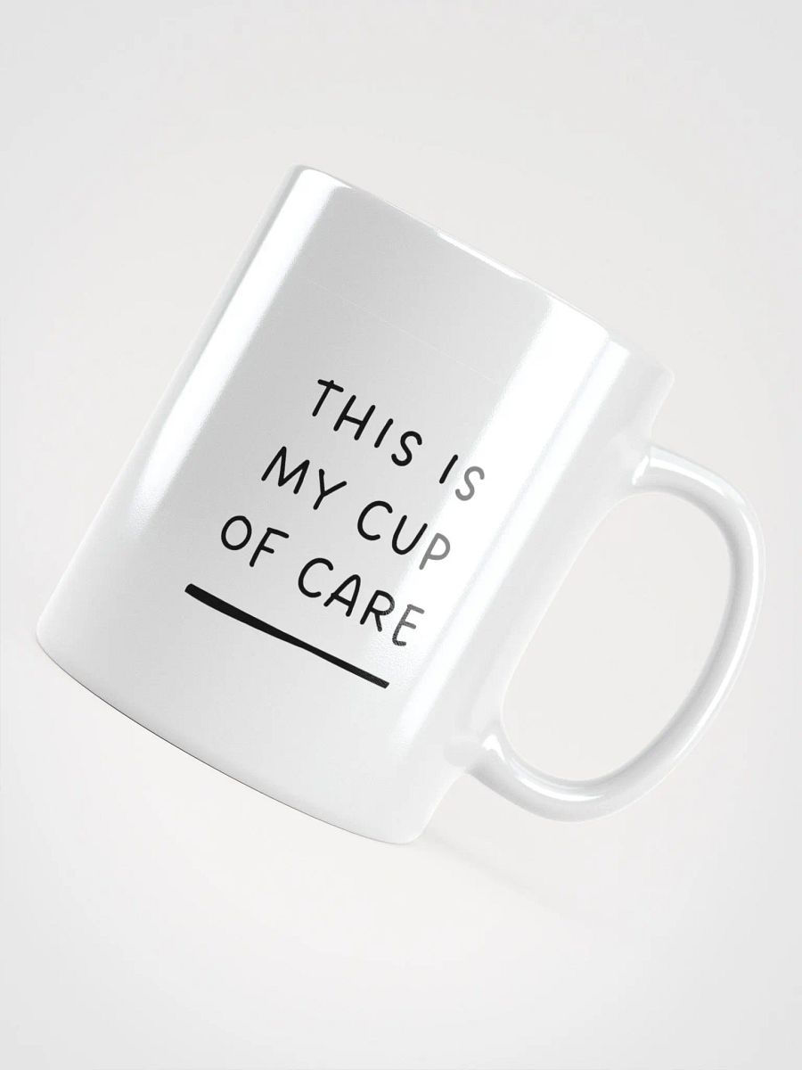 POSITIVE AFFIRMATION MUGS 4 U “This is my cup of care” product image (4)