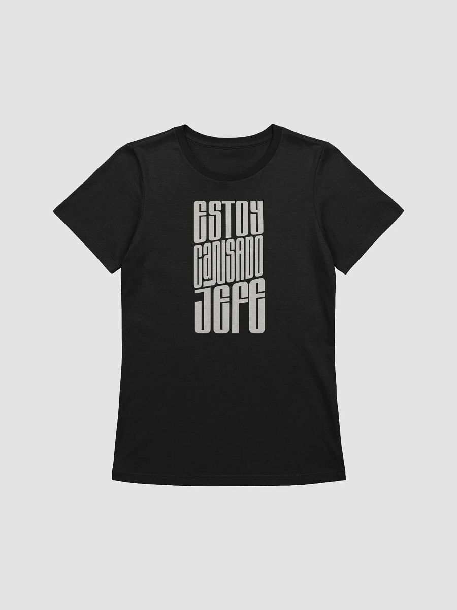 Estoy Cansado Jefe Camiseta de Mujer product image (1)