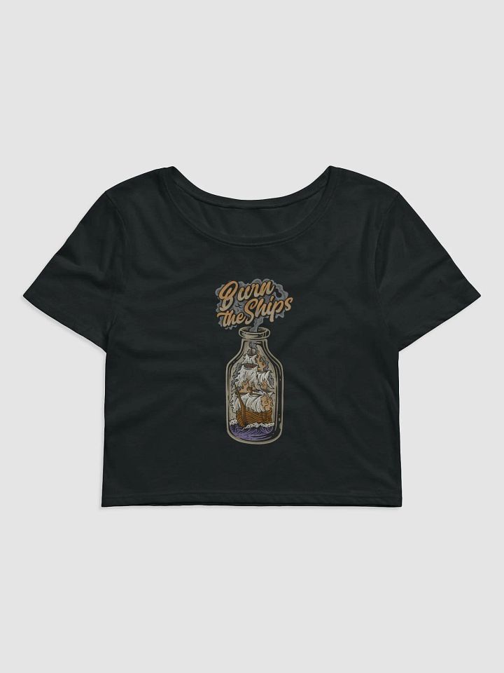 Burn the Ships Crop Tee product image (1)