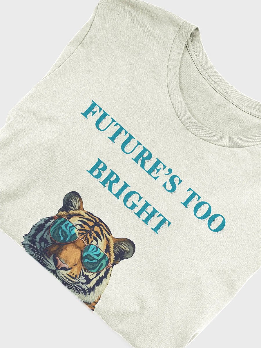 Future's too bright Supersoft T-Shirt product image (41)