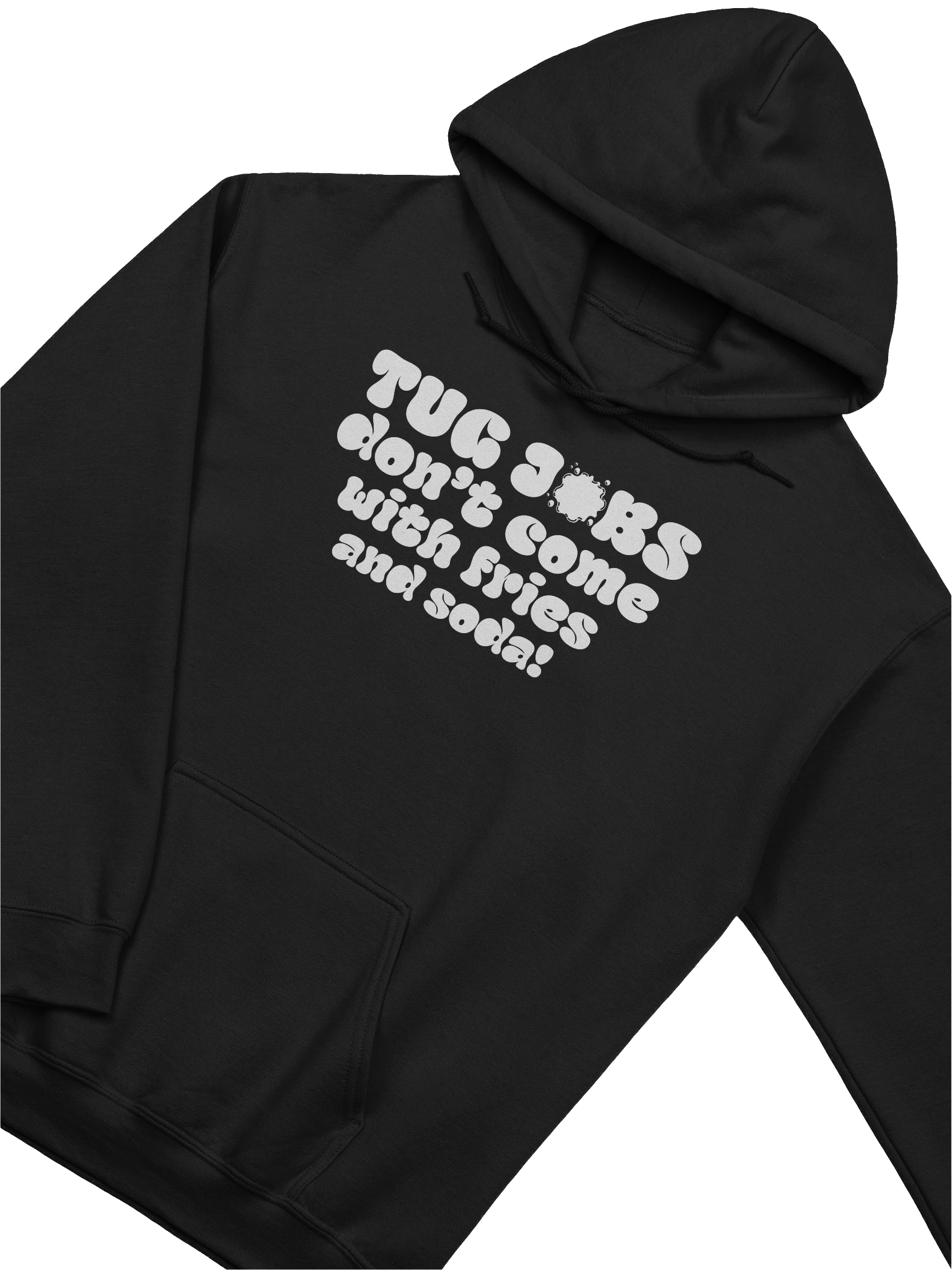 Tug Jobs Don’t Come with Fries and Soda! Hoodie product image (16)