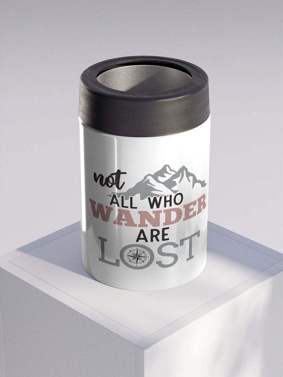 Not All Who Wander Are Lost Stainless Steel Koozie product image (3)