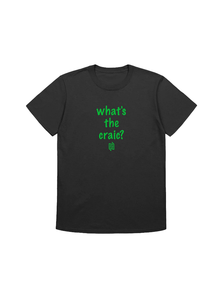 What's the Craic T-Shirt product image (1)