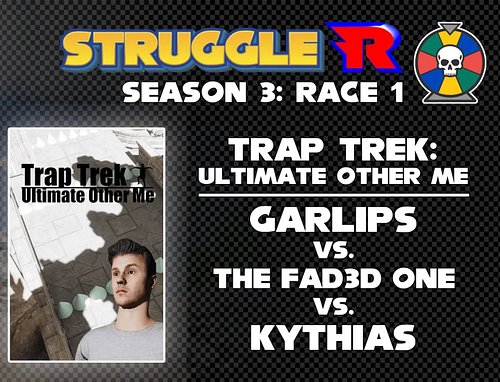 🖥 twitch.tv/wheelofstruggle
🗓 Saturday, September 13th @ 19:30 (UK)
🎮 Trap Trek: Ultimate Other Me

Join me, @itsgarlips and ...