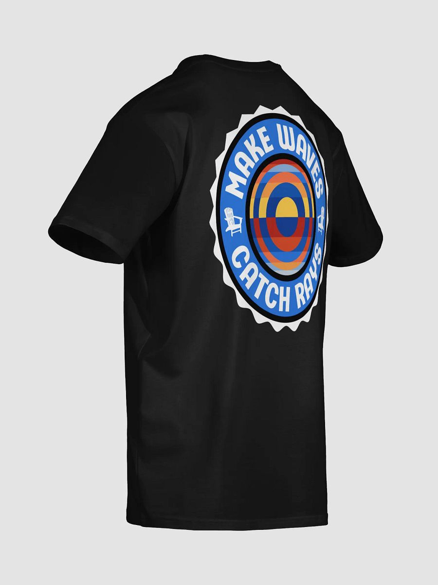 "Make Waves, Catch Rays" Tee product image (4)
