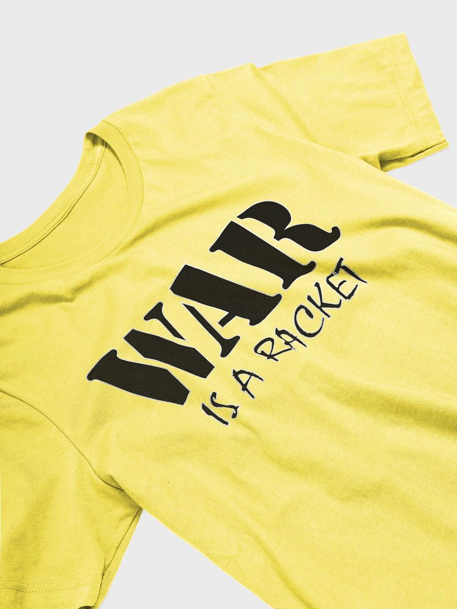 War Is A Racket - Bella+Canvas Supersoft T-Shirt product image (3)