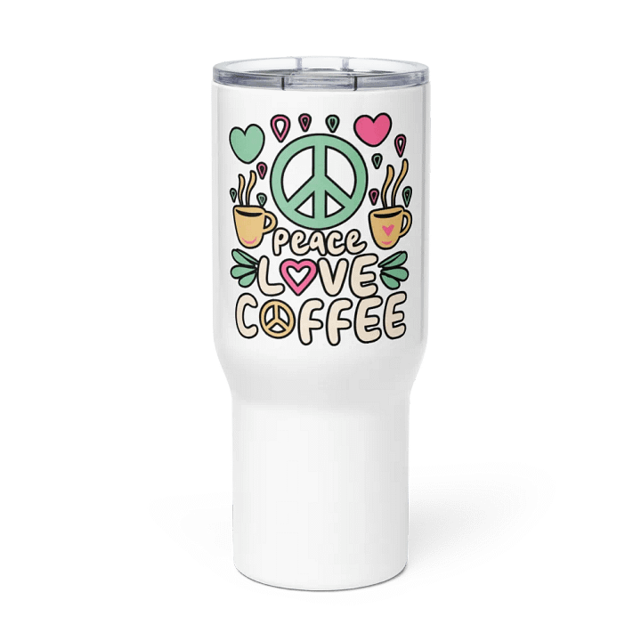 Peace Love Coffee Addict Travel Mug With Handle product image (2)