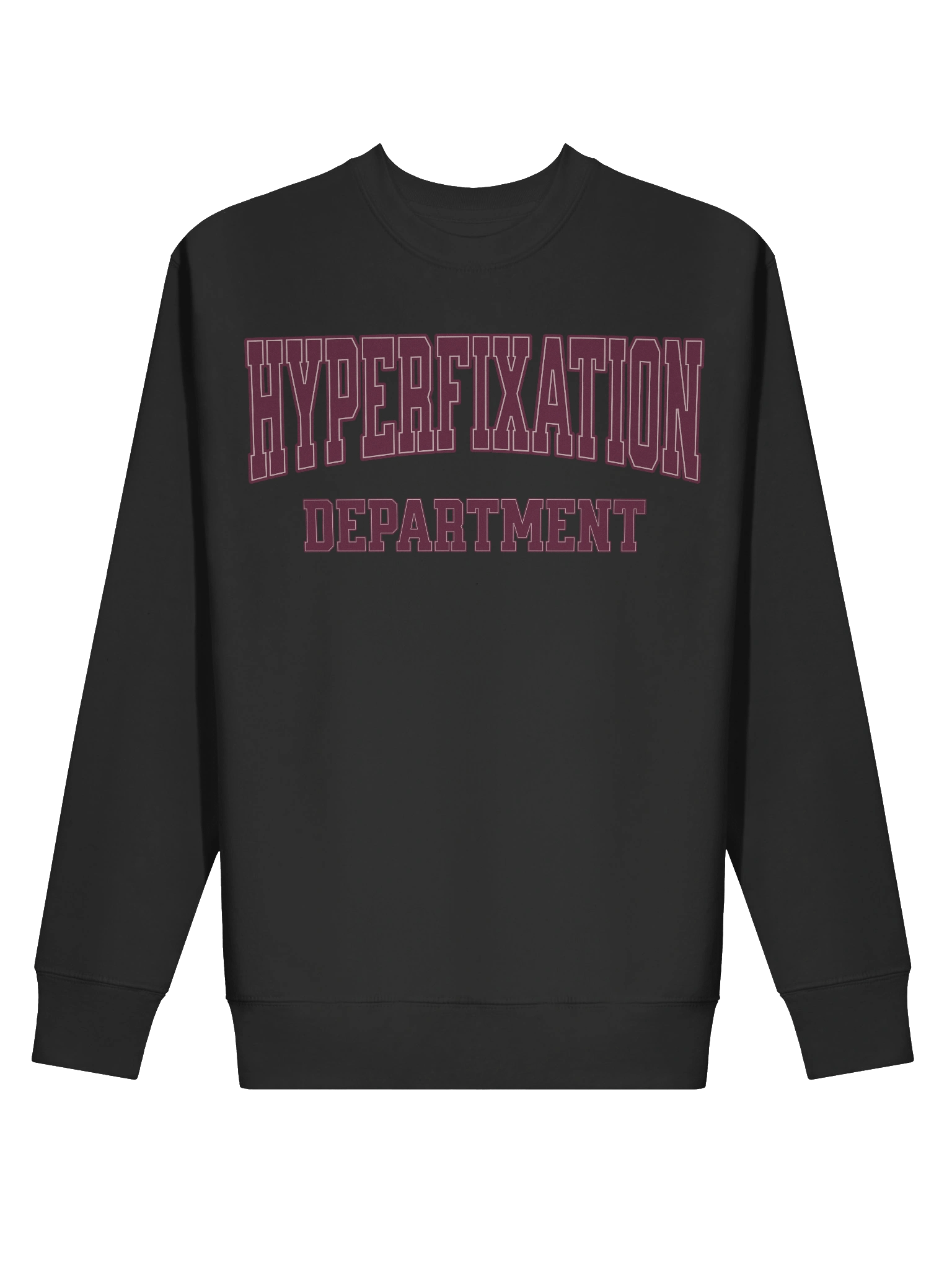 Hyperfixation Department Premium Sweatshirt product image (2)