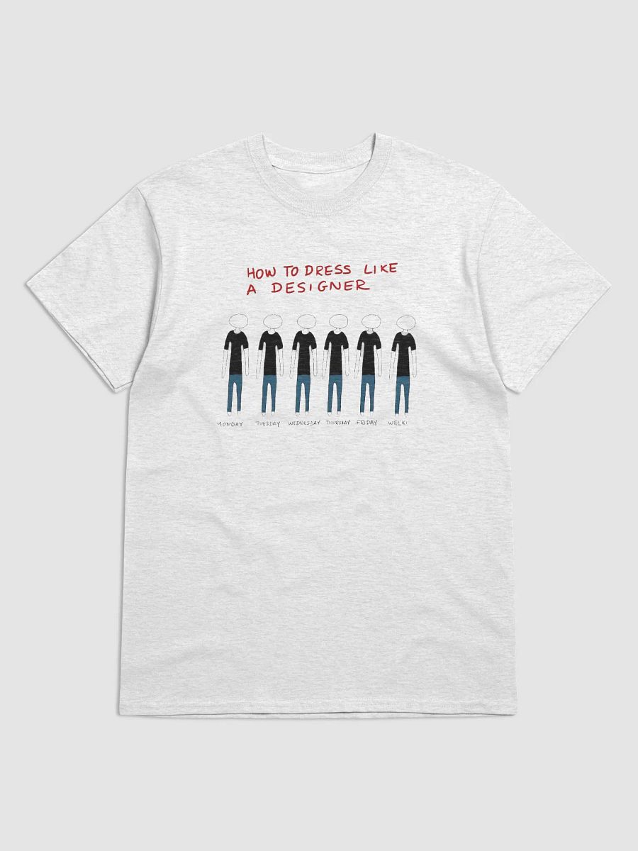 Dress like a Designer Tee product image (1)